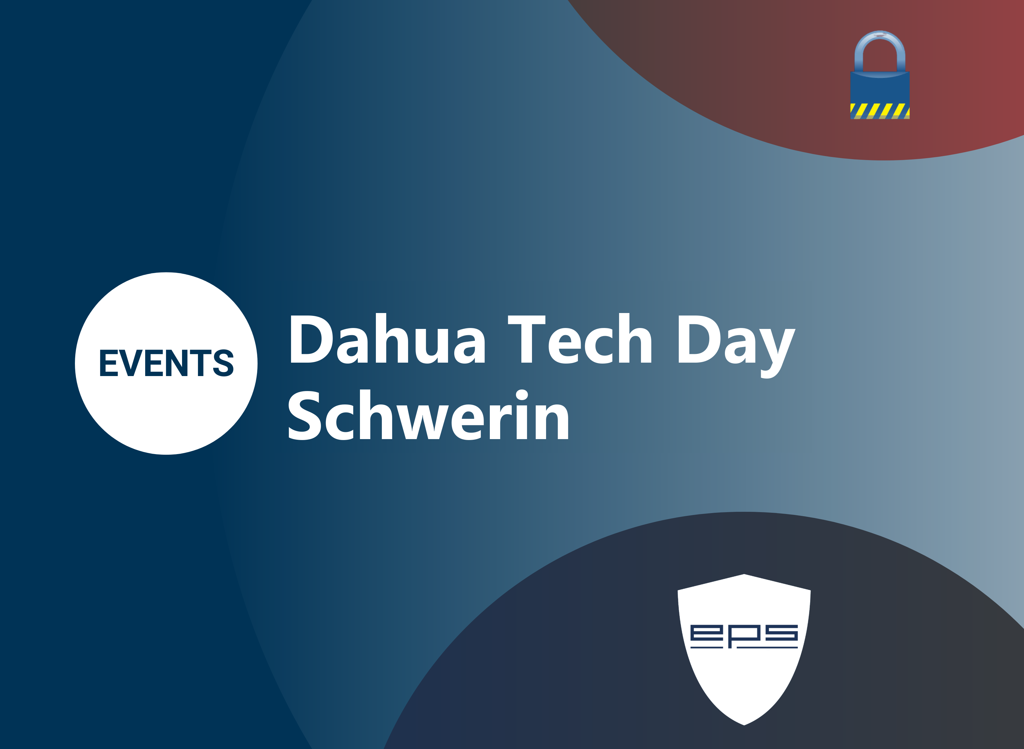 Dahua_TechDay_Schwerin_2026_1.png Dahua Tech Day Schwerin 03.11.2026