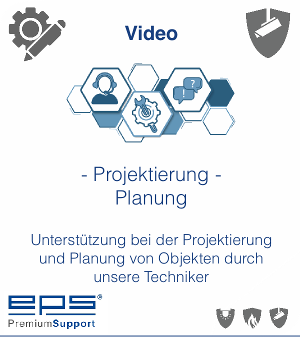 EPS Technik- Support VIDEO Planung & Projektierung EPS Technik- Support VIDEO Planung & Projektierung | EPS