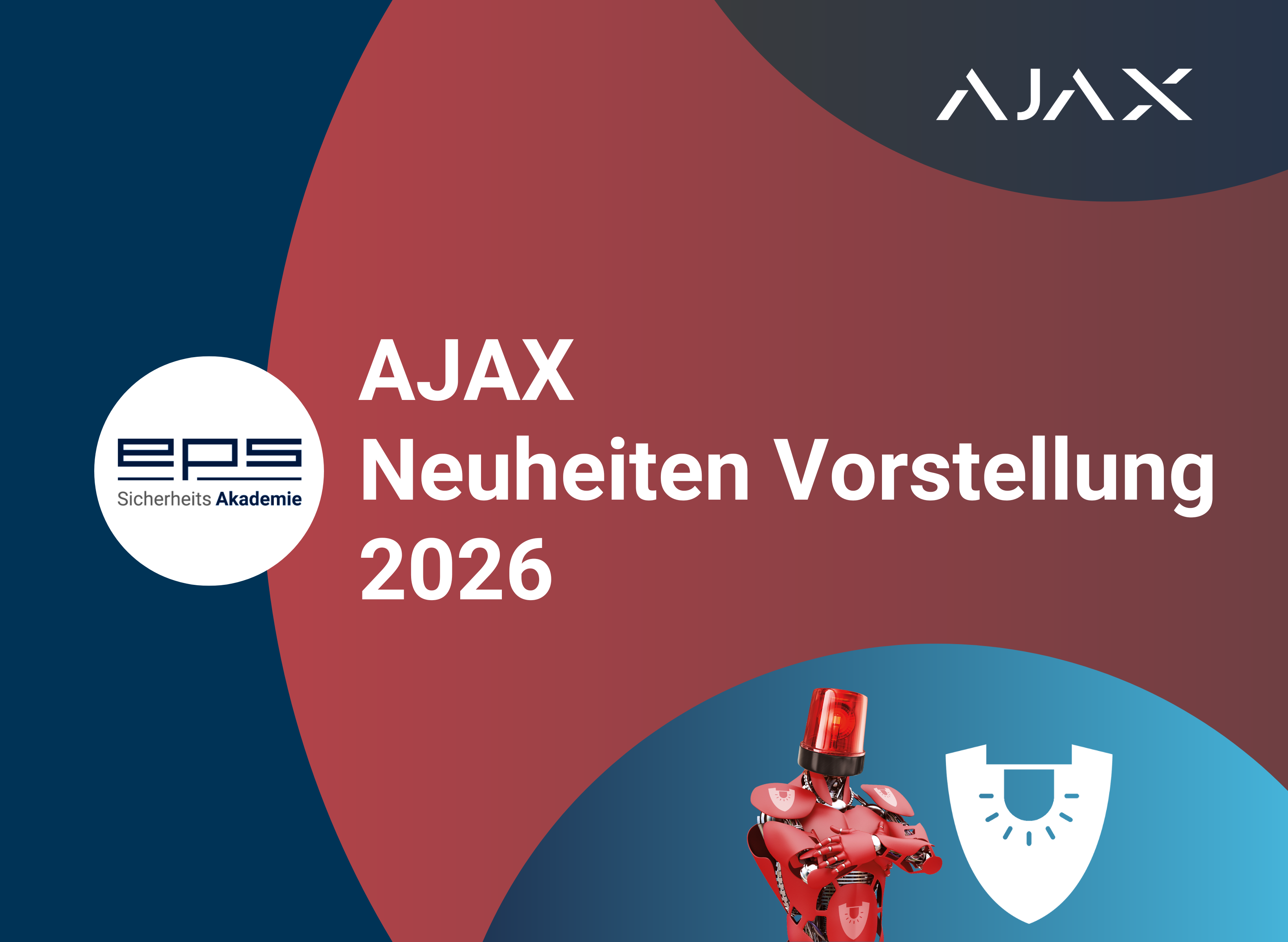 AJAX Neuheiten-Vorstellung 2026 AJAX Neuheiten-Vorstellung 2026