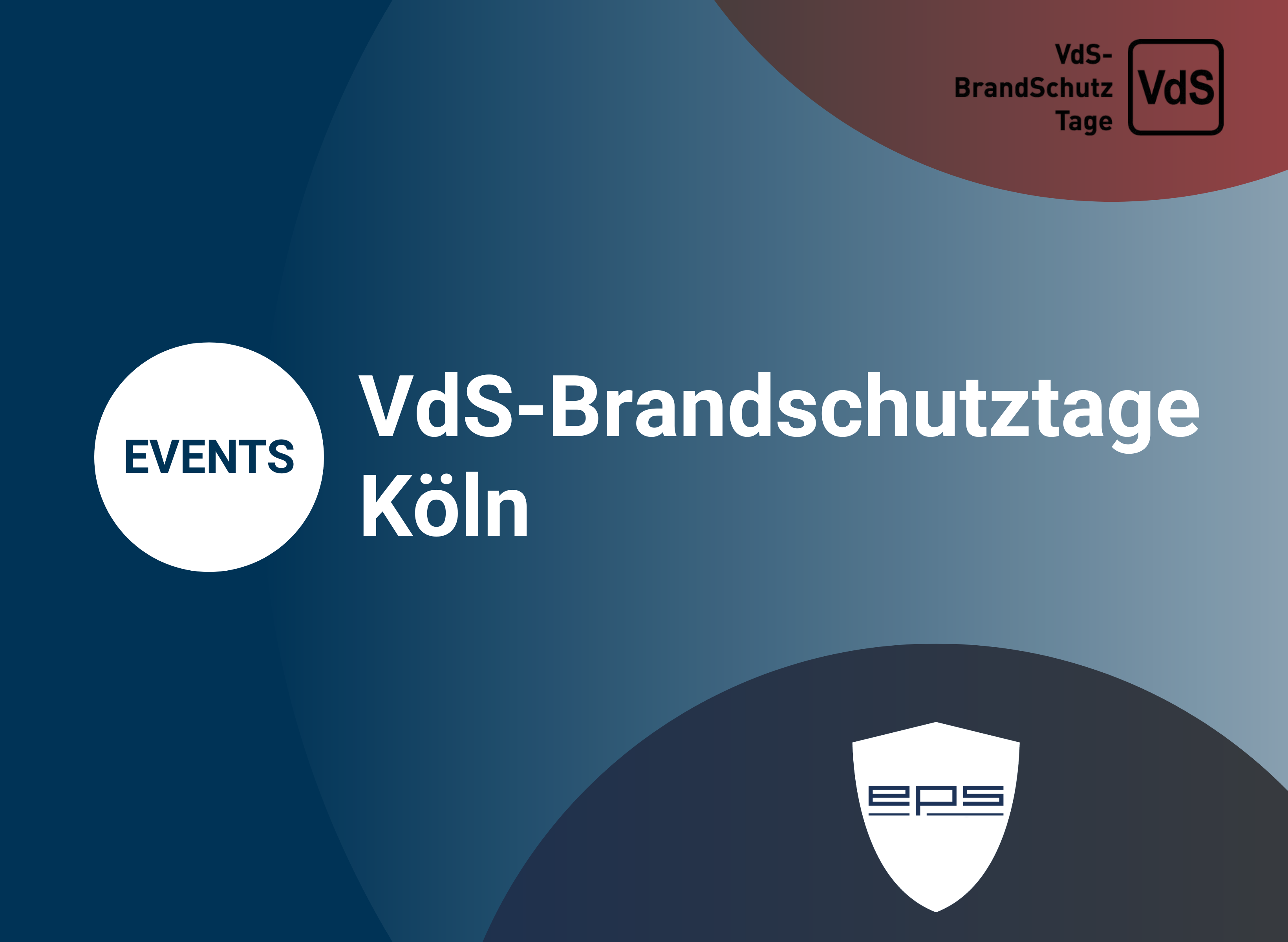 VdS Brandschutztage Köln VdS Brandschutztage Köln Meet & Greet 03.12.2026
