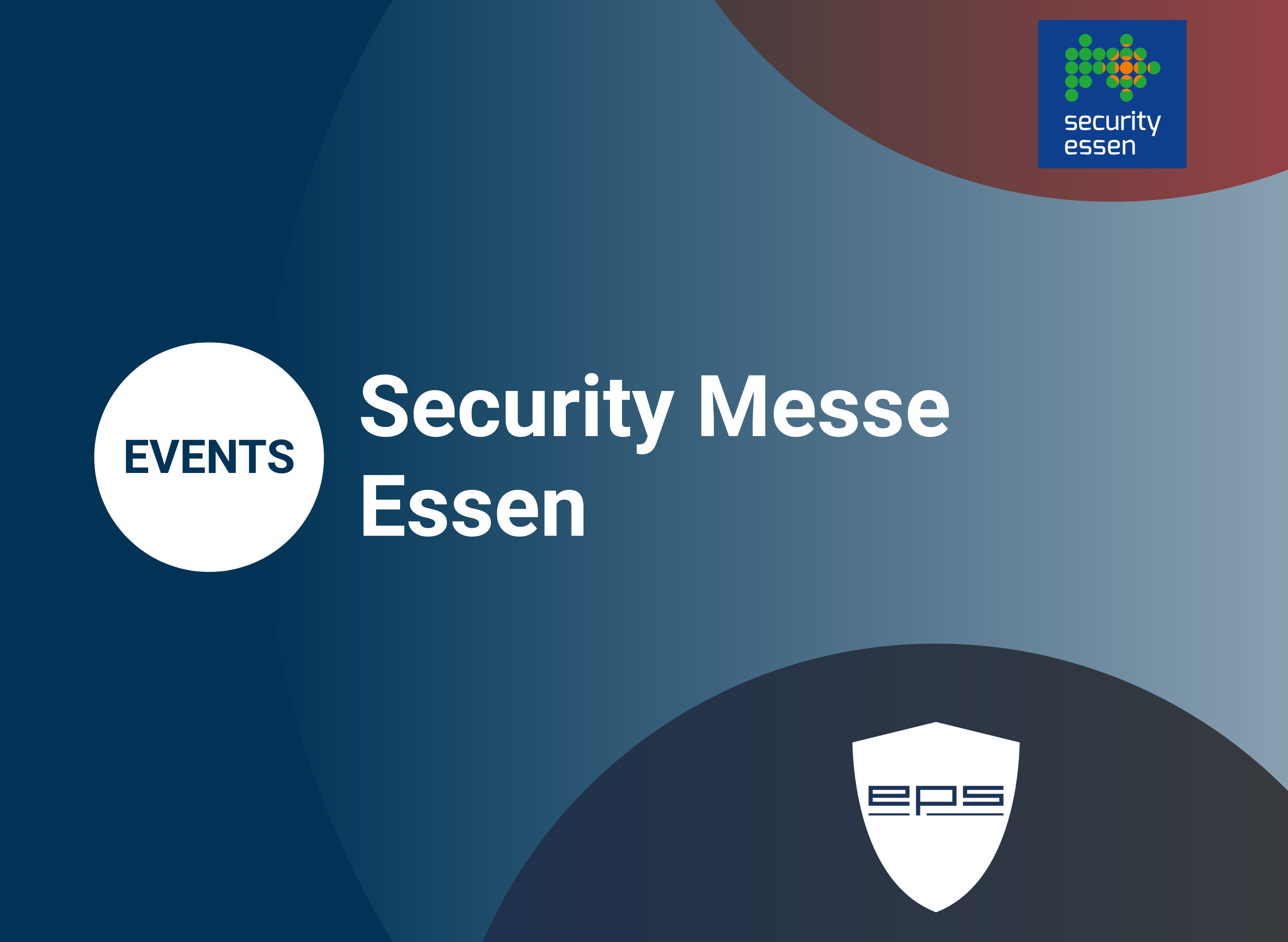 EPS - Akademie Meet & Greet 25.09.2026 Security Messe Essen | EPS
