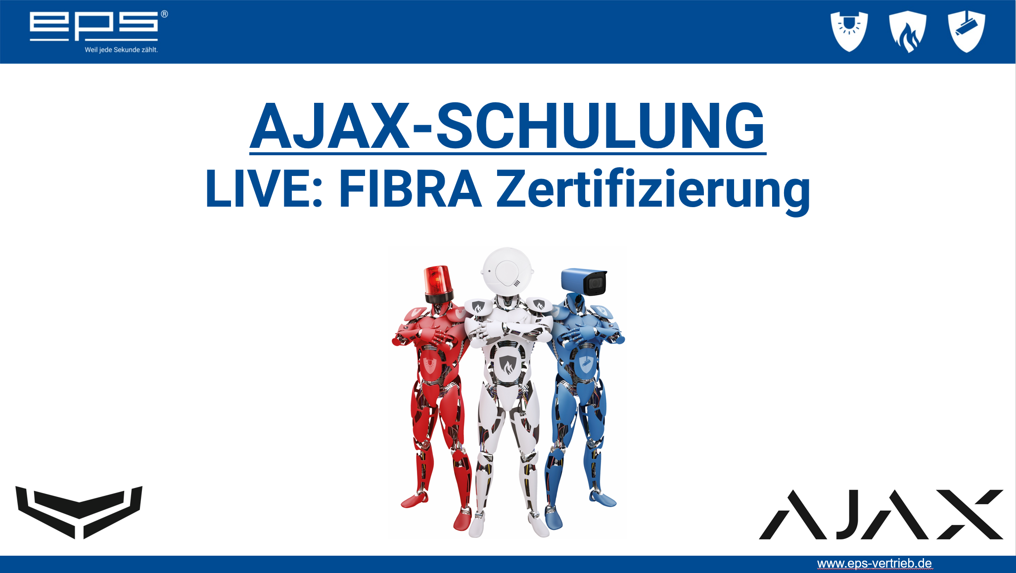 Ajax Experten Schulung 22.05.2025 Schönebeck Ajax Experten Schulung 11.11.2025 Online